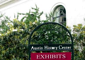 Austin History Center Exhibits